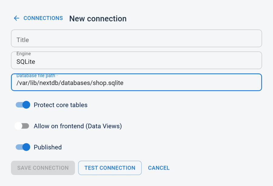 Connection edit form for a SQLite target, showing only the Database file path field (Host, Port, User, and Password are hidden)