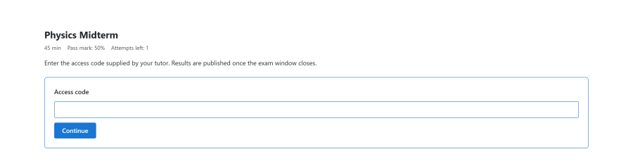 The exam access gate on the site, showing the exam title with its time limit, pass mark and remaining attempts, the introduction text explaining where to get the code, a labelled access code field, and the Continue button