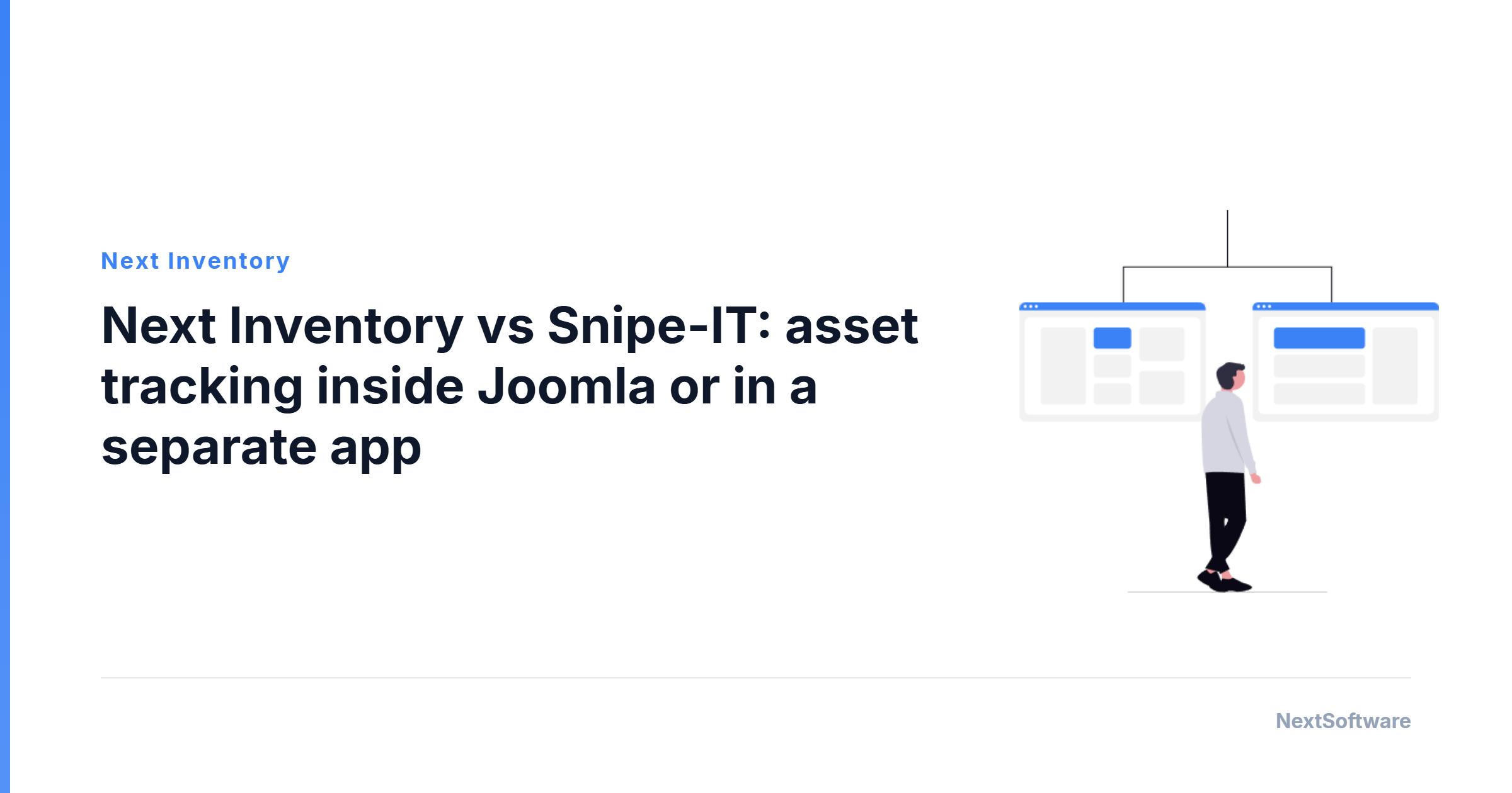 Next Inventory vs Snipe-IT: asset tracking inside Joomla or in a separate app