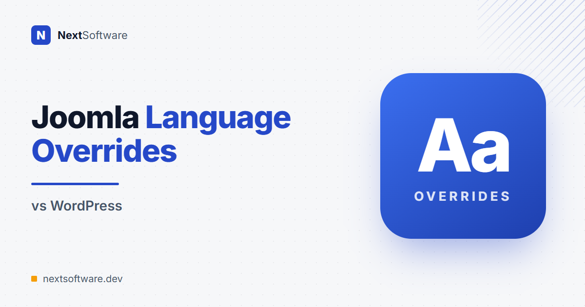 Joomla Language Overrides: Change Any Text Without Touching Core Files (and How WordPress Compares)